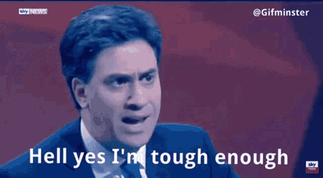 a man says hell yes i 'm tough enough on a screen