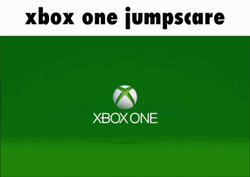 Xbox Xbox One GIF - Xbox Xbox One Jumpscare GIFs