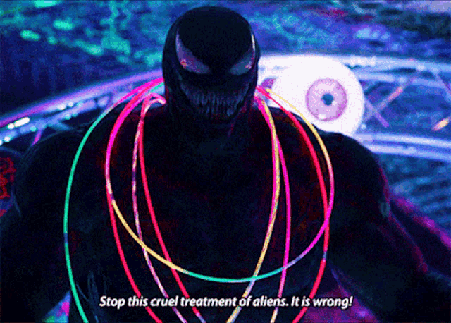 Venom Stop This Cruel Treatment Of Aliens GIF - Venom Stop This Cruel Treatment Of Aliens It Is Wrong GIFs