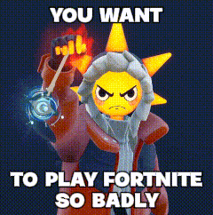 a cartoon character is holding a yo-yo and says `` you want to play fortnite so badly ''