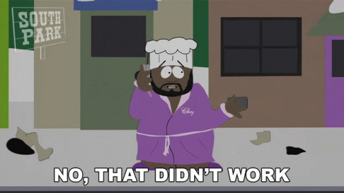 No That Didnt Work Chef GIF - No That Didnt Work Chef South Park GIFs