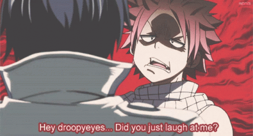 Fairy Tail Hey Did You Just Laugh At Me GIF - Fairy Tail Hey Did You Just Laugh At Me Natsu Dragneel GIFs