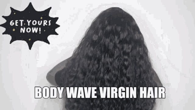 a woman 's hair is shown with the words body wave virgin hair below it