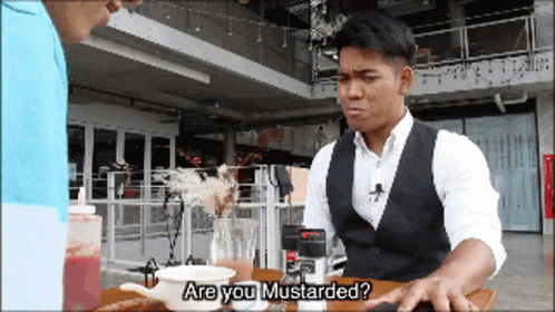 Are You Mustard Charles The French GIF - Are You Mustard Charles The French Charles GIFs