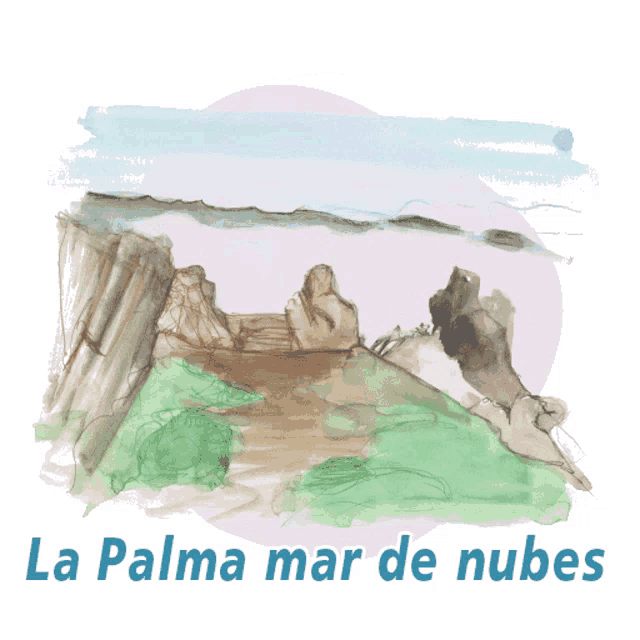 la palma mar de nubes is written on a white background