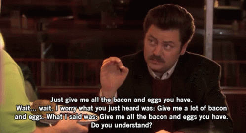 Ron Swanson Meat GIF - Ron Swanson Meat All The Bacon And Eggs GIFs