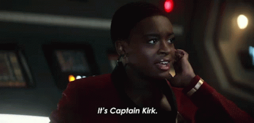 Its Captain Kirk Nyota Uhura GIF - Its Captain Kirk Nyota Uhura Star Trek Strange New Worlds GIFs
