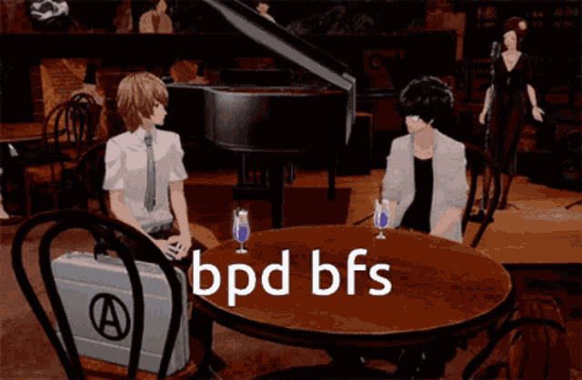 two anime characters sitting at a table with bpdbfs written on it