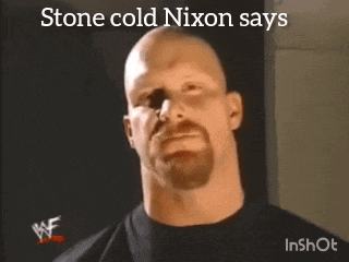 a bald man with a beard is holding a gun in his hand and says stone cold nixon says .