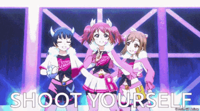 a group of anime girls standing next to each other with the words shoot yourself written below them
