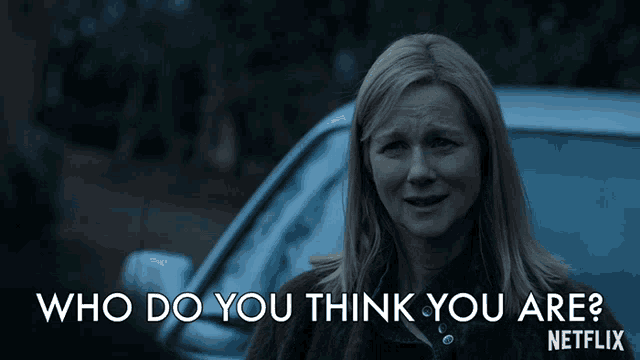 a woman is standing in front of a car with the words " who do you think you are " written below her