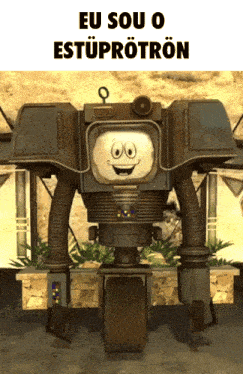 a robot with a smiling face and the words eu sou o estuprotron