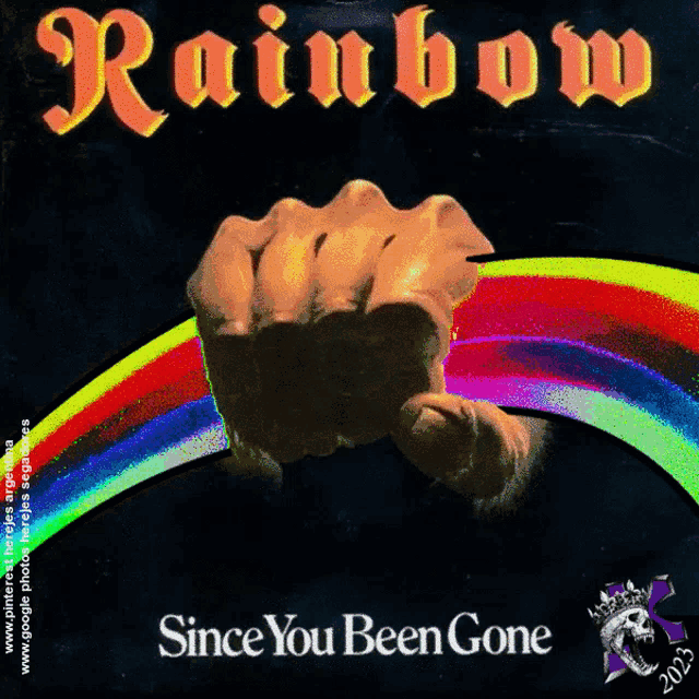 a rainbow since you been gone album cover shows a fist in front of a rainbow