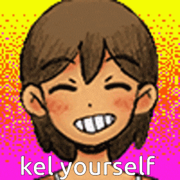 a cartoon character is smiling with the words `` kel yourself '' written below him .