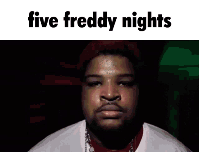 a man in a white shirt with the words five freddy nights written above him