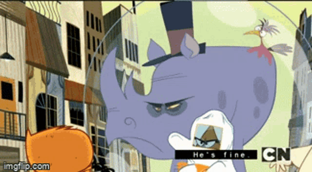 a cartoon of a rhino wearing a top hat says he 's fine on the bottom