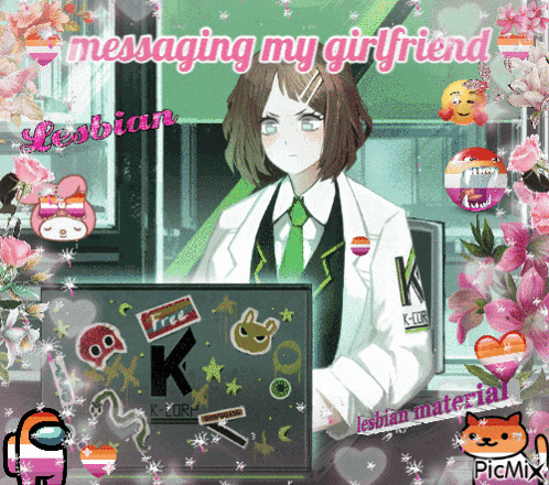 a girl is sitting in front of a laptop with the words messaging my girlfriend on the bottom