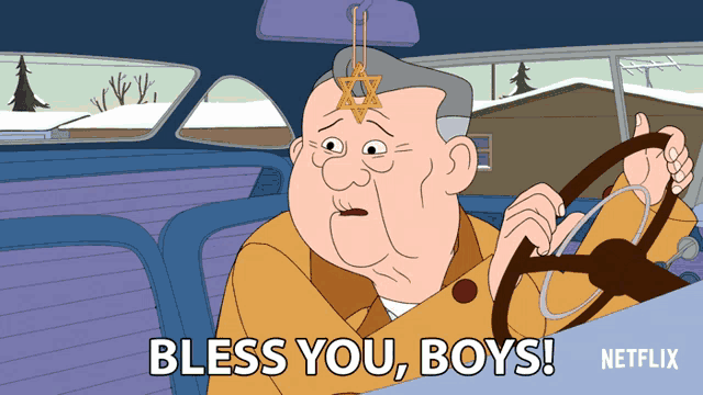 a cartoon of a man driving a car with the words bless you boys
