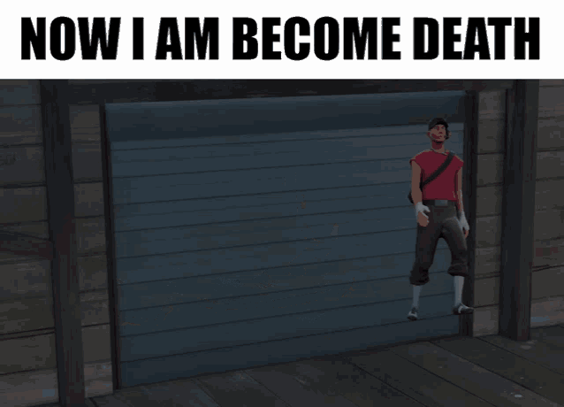 Scout Now I Iam Become Death GIF - Scout Now I Iam Become Death Team Fortress2 GIFs