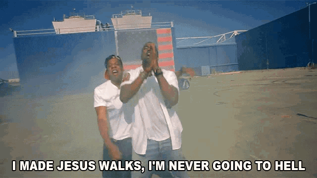 I Made Jesus Walks Im Never Going To Hell Shawn Corey Carter GIF - I Made Jesus Walks Im Never Going To Hell Shawn Corey Carter Jay Z GIFs
