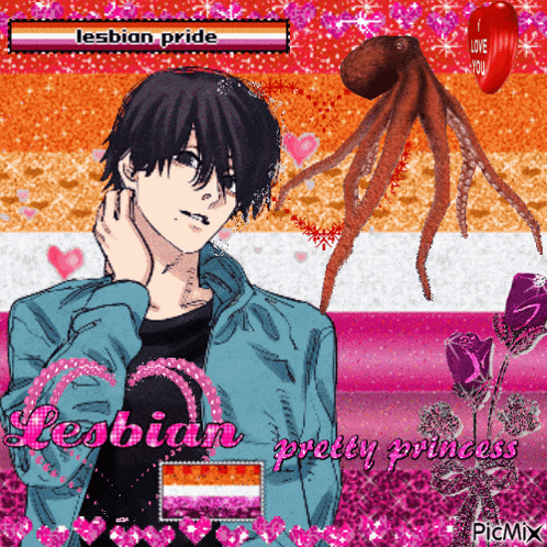 a picture of a man with a octopus and the words lesbian pride and lesbian pretty princess