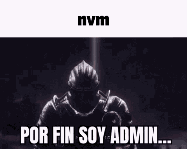 Nvm Admin Porfin Soy Admin GIF - Nvm Admin Porfin Soy Admin GIFs