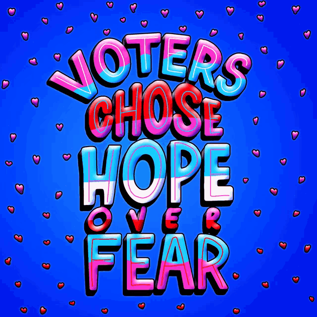 a poster that says ' voters choose hope over fear '