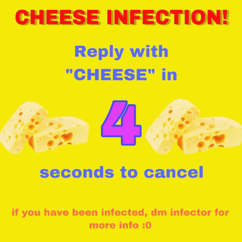 Cheese Infection Cheese GIF - Cheese Infection Cheese GIFs