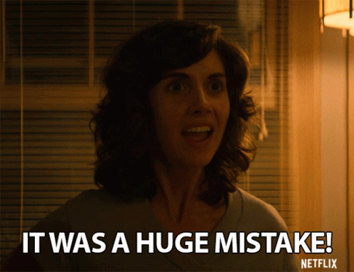 It Was A Huge Mistake Regret GIF - It Was A Huge Mistake Regret Mad GIFs