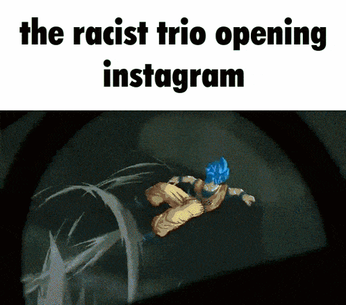 a picture of a cartoon character with the words the racist trio opening instagram