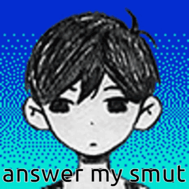 a drawing of a boy with the words answer my smut above him