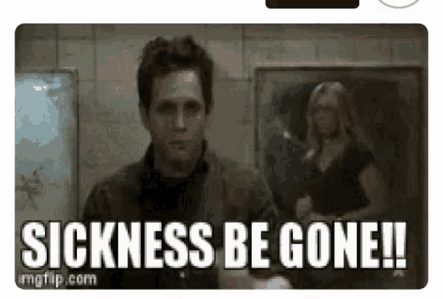 Sickness Be Gone Get Well Soon GIF - Sickness Be Gone Get Well Soon GIFs