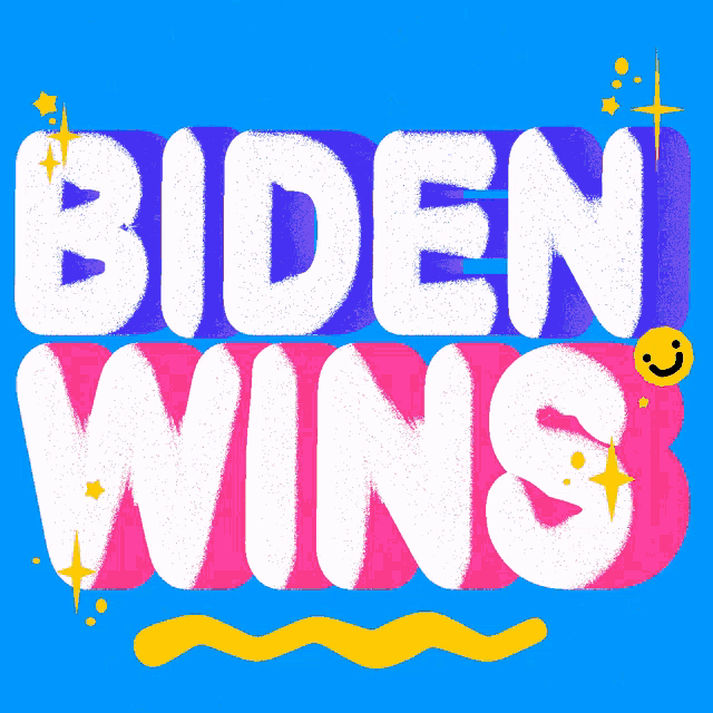 a blue background with the words biden wins