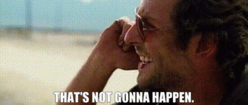 The Hangover Phil GIF - The Hangover Phil Thats Not Gonna Happen GIFs
