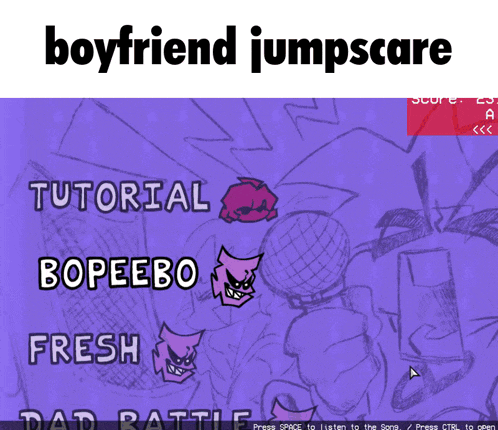 a screenshot of a video game with the words boyfriend jumpscare above it