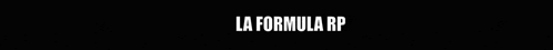 a black and white image with the words la formula rp written on it