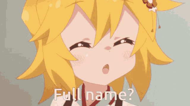 a cartoon girl with yellow hair is smiling and asking for her full name