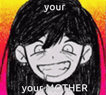 a drawing of a girl smiling with the words `` your mother '' written above her .