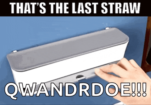 a sign that says that 's the last straw qwandroe