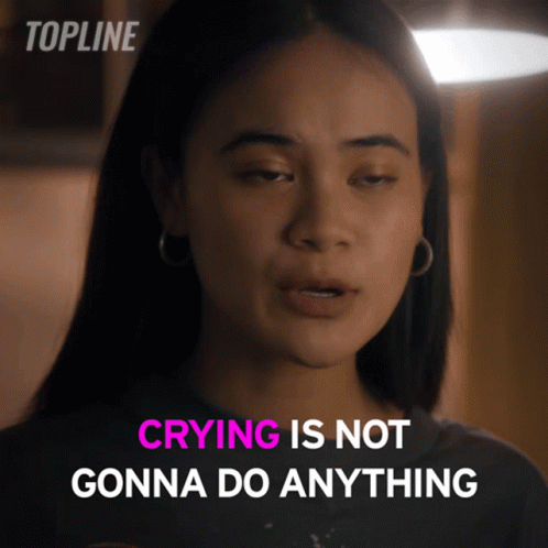 Crying Is Not Gonna Do Anything Gabby GIF - Crying Is Not Gonna Do Anything Gabby Topline GIFs