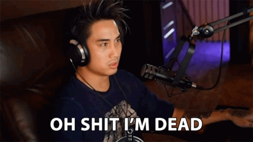 Oh Shit Im Dead Anthony Kongphan GIF - Oh Shit Im Dead Anthony Kongphan Oh No GIFs