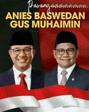 a poster for gus muhaimin and anies baswedan shows two men in suits and ties