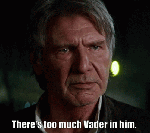 Theres Too Much Vader In Him Star Wars GIF - Theres Too Much Vader In Him Star Wars The Force Awakens GIFs