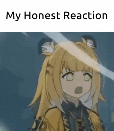 a cartoon character with a surprised look on her face and the words `` my honest reaction '' .