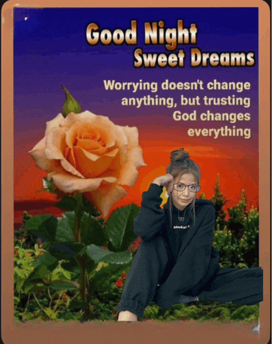 a good night sweet dreams greeting card with a girl sitting in front of an orange rose