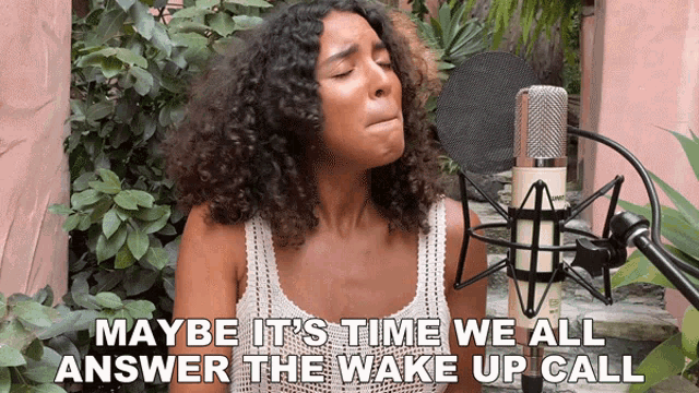 Maybe Its Time We All Answer The Wake Up Call Arlissa Ruppert GIF - Maybe Its Time We All Answer The Wake Up Call Arlissa Ruppert The House We Live GIFs