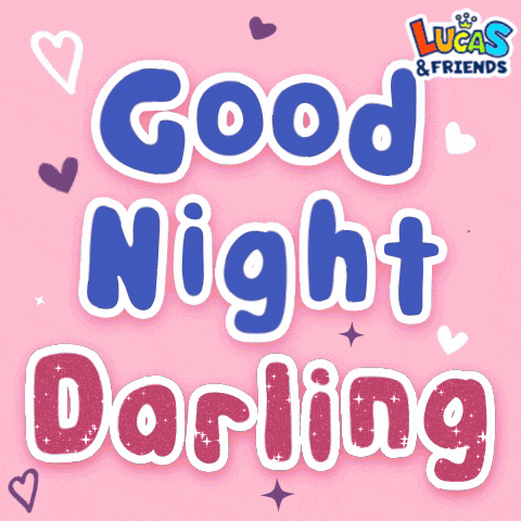 a sign that says good night darling on it