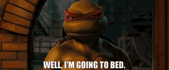 Tmnt Well Im Going To Bed GIF - Tmnt Well Im Going To Bed Raphael GIFs