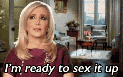 Real Housewives Ready GIF - Real Housewives Ready GIFs
