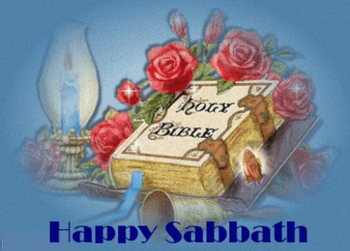Happy Sabbath Holy Bible GIF - Happy Sabbath Holy Bible Sabbath Day GIFs